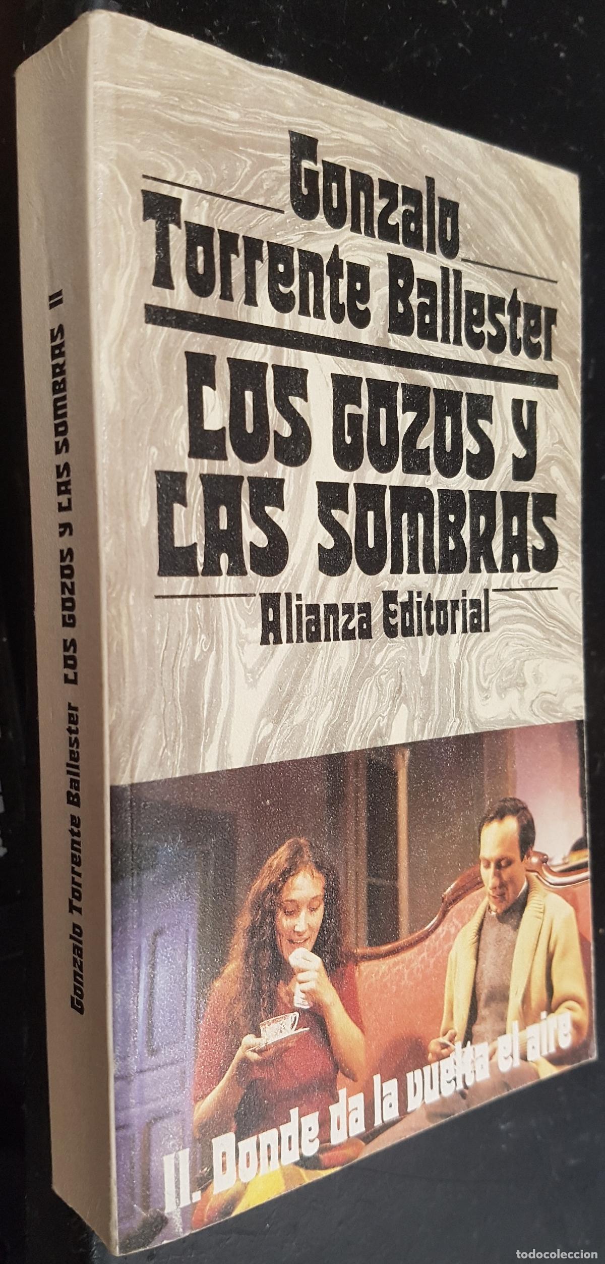 Livros em segunda m&atilde;o: Los gozos y las sombras Tomo II - TORRENTE BALLESTER, Gonzalo: