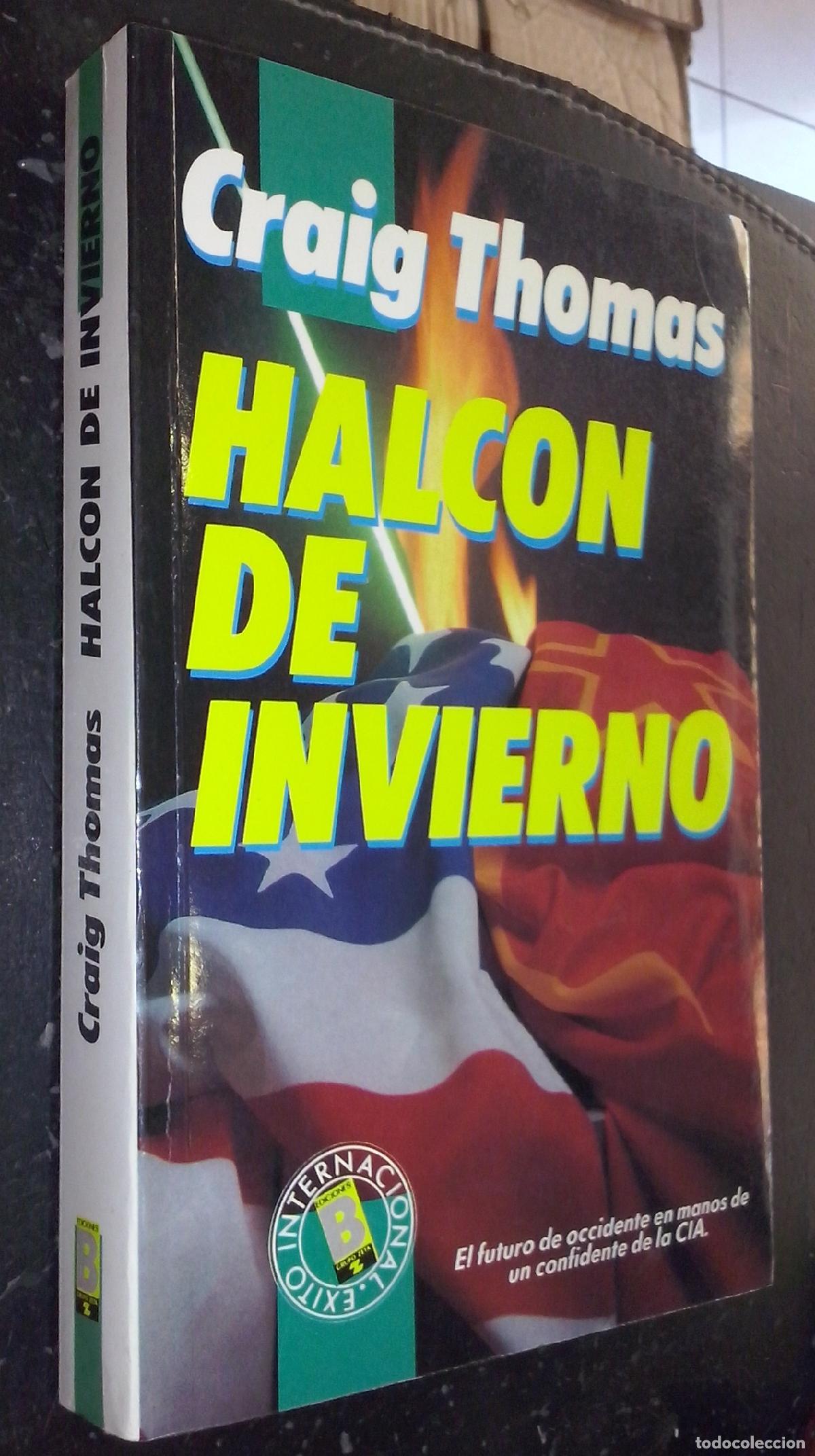 Libros: Halc&oacute;n de invierno - THOMAS, Craig: - Foto 1