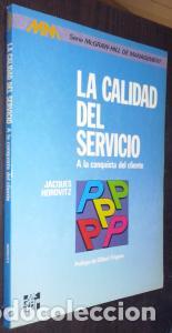 Libros: La calidad del servicio. A la conquista del cliente - HOROVITZ, Jacques: - Foto 1