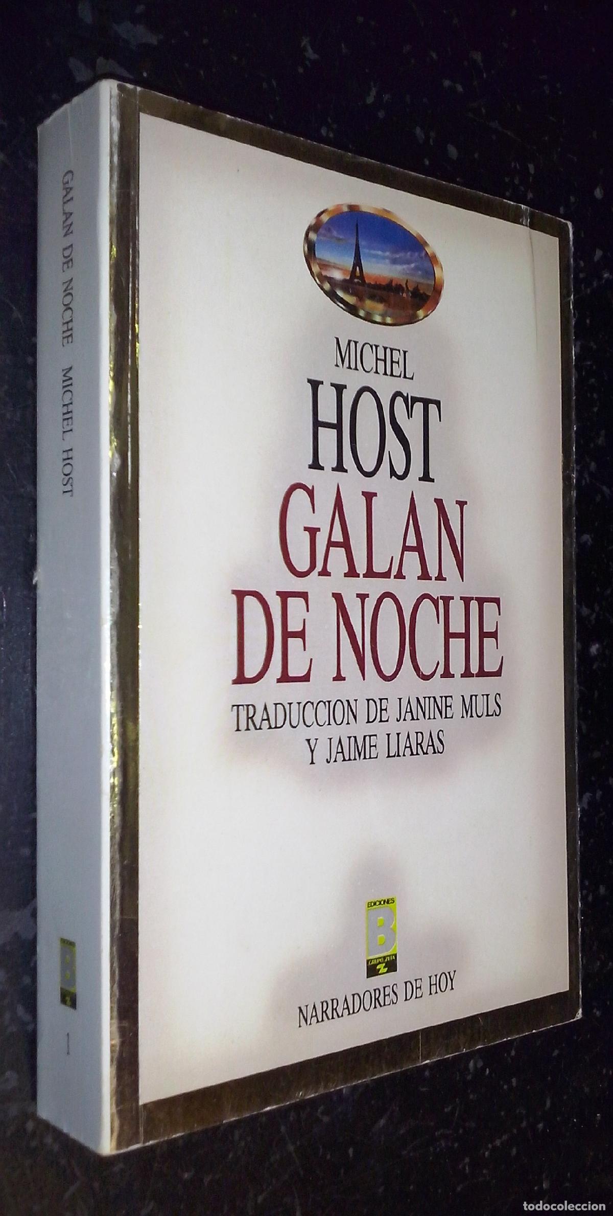 Libros: Gal&aacute;n de noche - HOST, Michel: - Foto 1