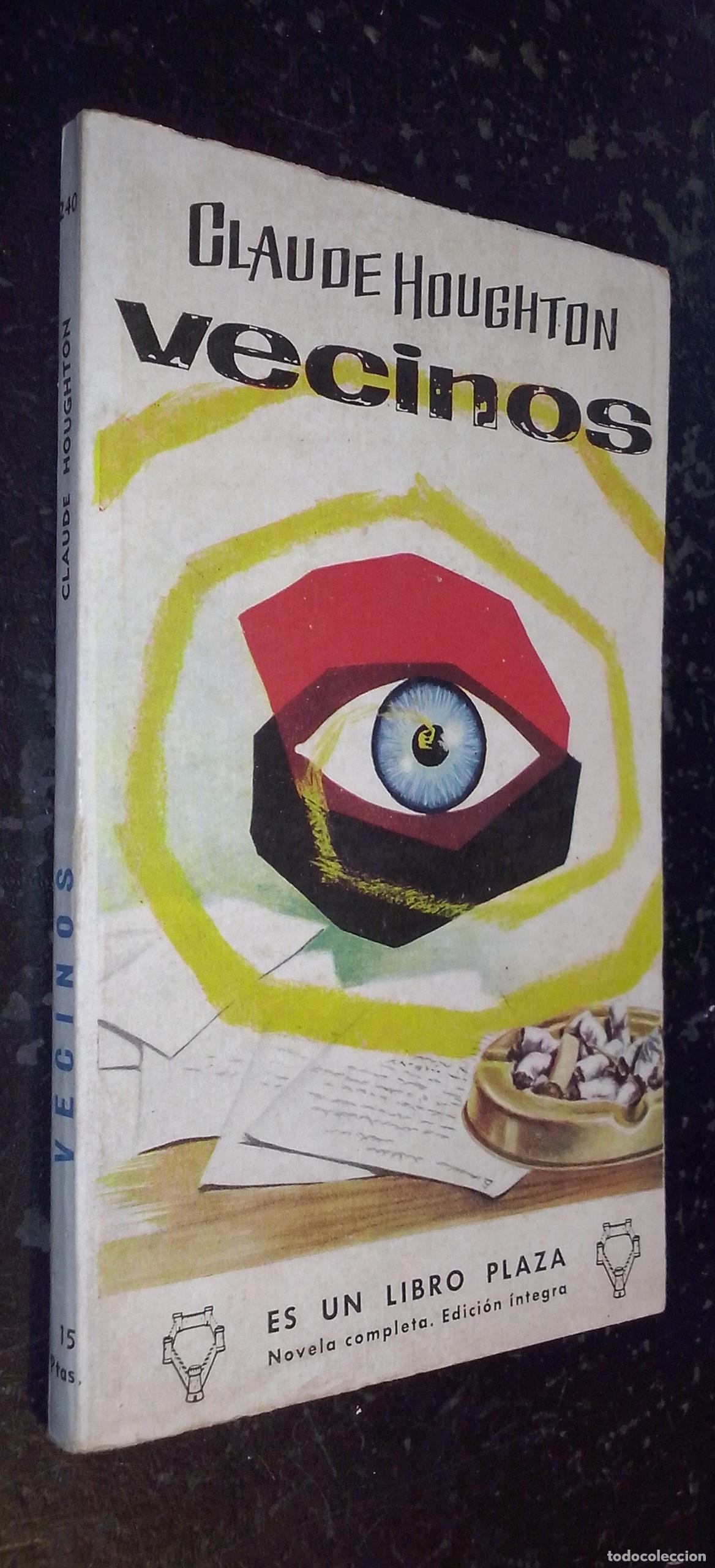 Libri di seconda mano: Vecinos - HOUGHTON, Claude:
