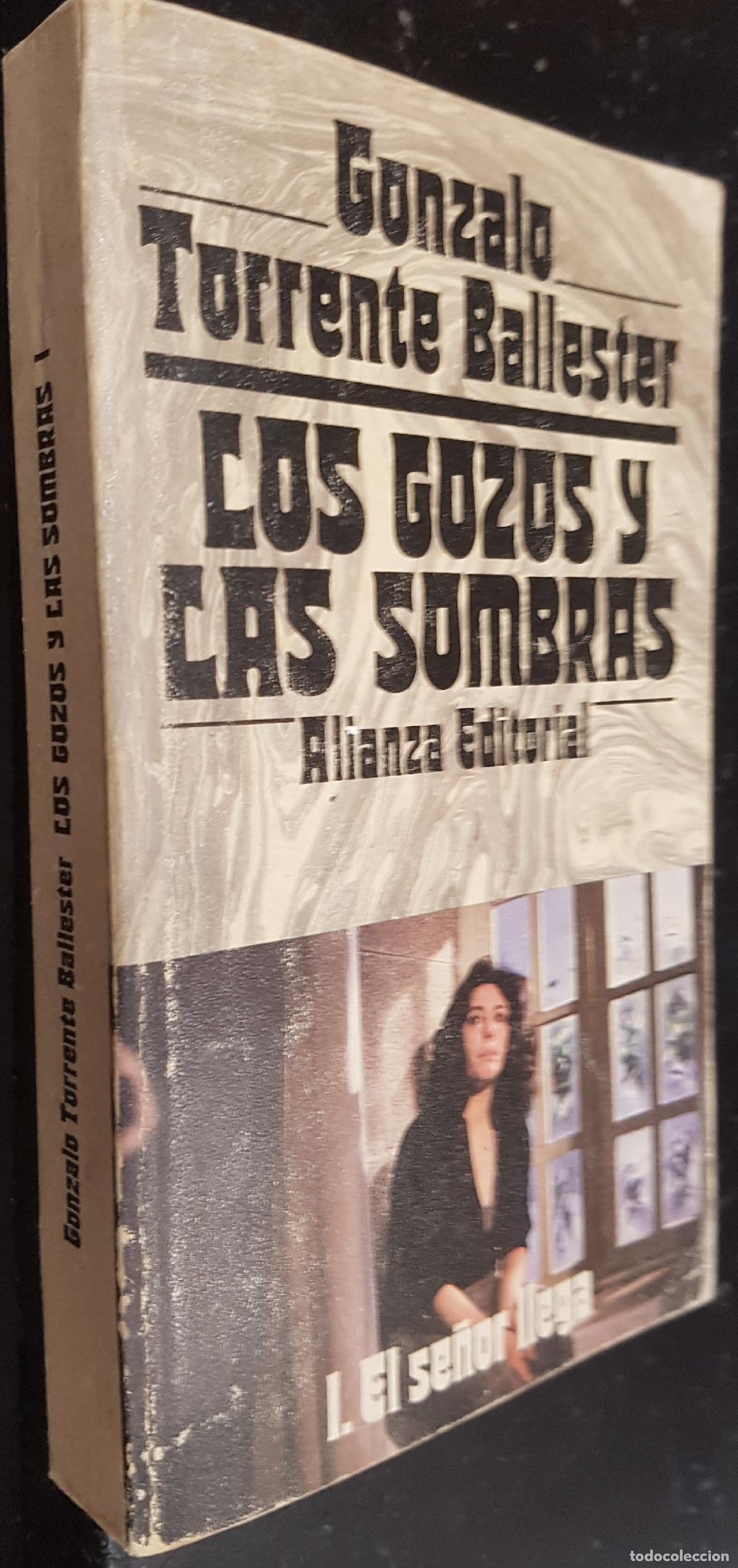 Livros em segunda m&atilde;o: Los gozos y las sombras. I El se&ntilde;or llega - TORRENTE BALLESTER, Gonzalo: