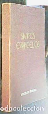 Libros: Los Santos Evangelios. Versi&oacute;n de - TORRES AMAT, F&eacute;lix: - Foto 1