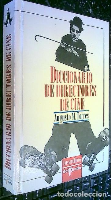 Libros: Diccionario de directores de cine - TORRES, Augusto M.: - Foto 1