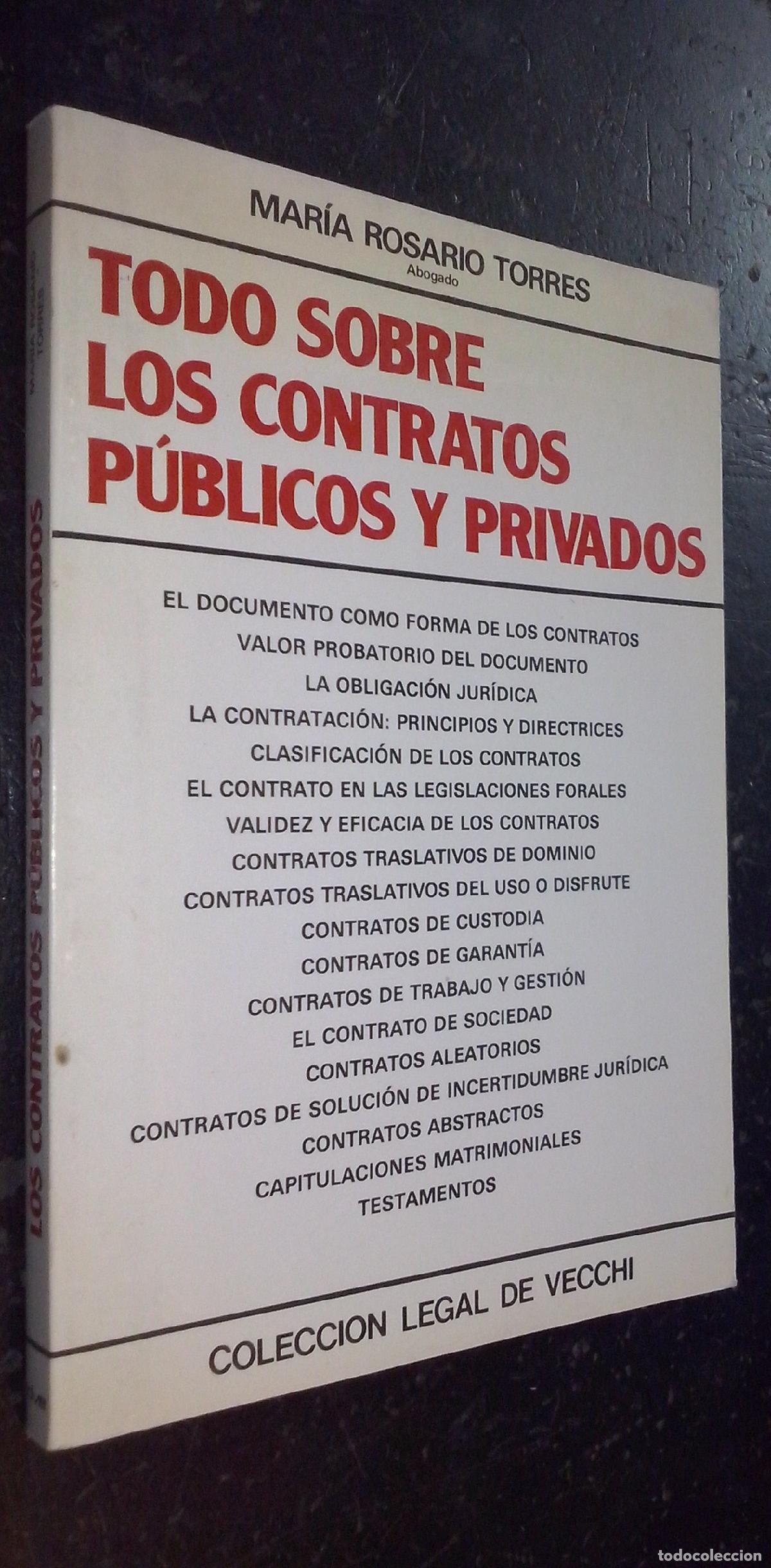books: Todo sobre los contratos p&uacute;blicos y privados - TORRES, Mar&iacute;a Rosario: