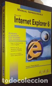 Libri di seconda mano: Manual Imprescindible de Internet Explorer 6 - TRIGO ARANDA, Vicente: