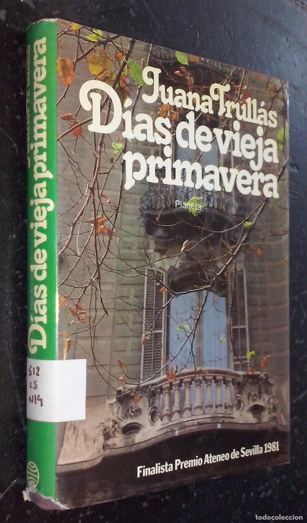 Livros em segunda m&atilde;o: D&iacute;as de vieja primavera - TRULL&Aacute;S, Juana: