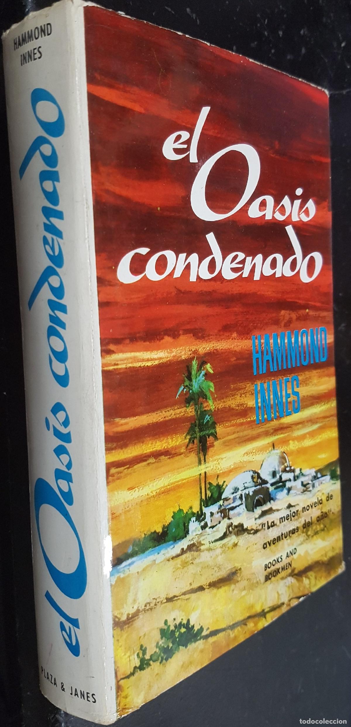 Libros: El oasis condenado - INNES, Hammond: - Foto 1