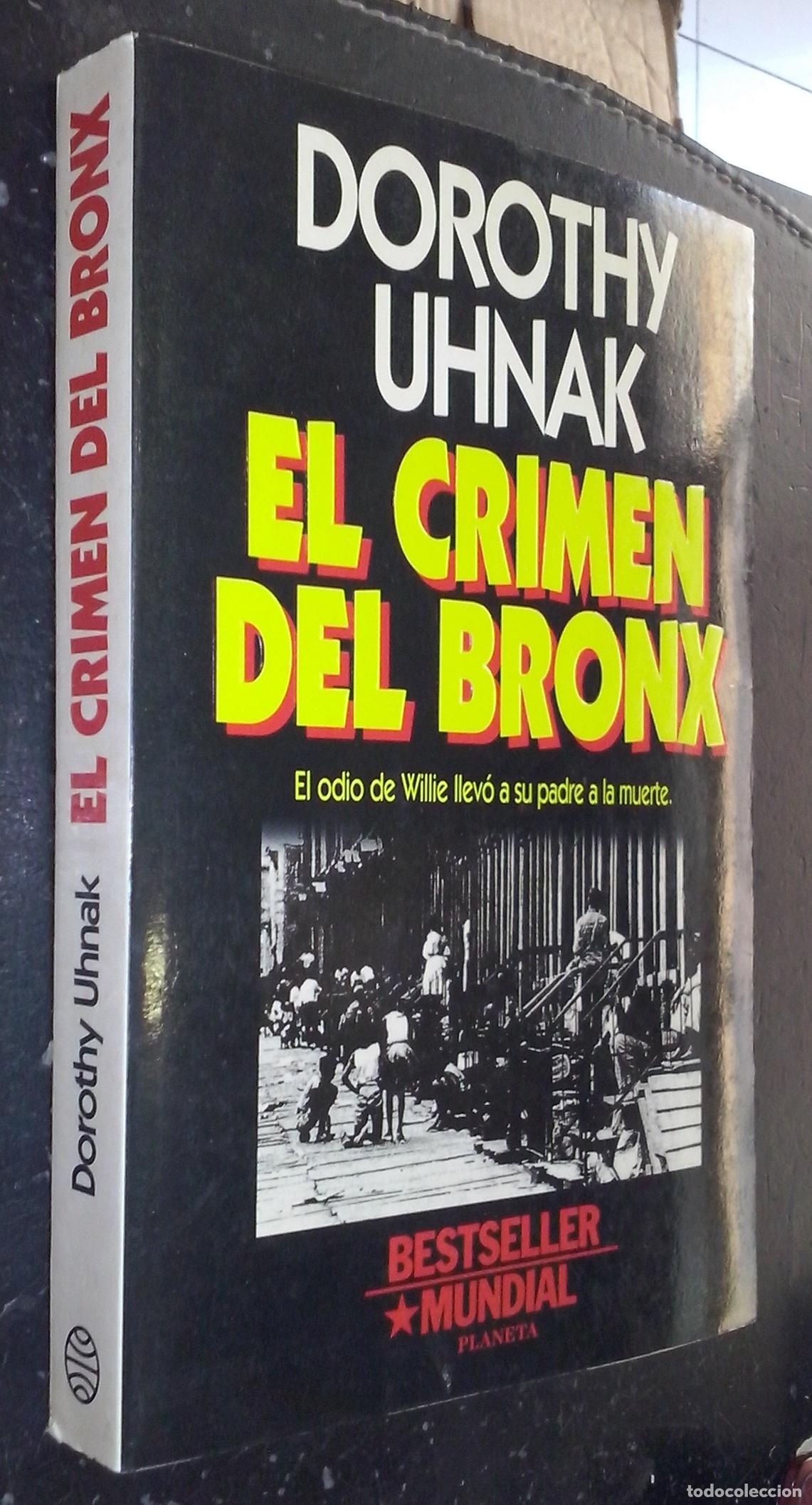 Libros: El crimen del Bronx - UHNAK, Dorothy: - Foto 1