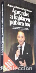 Livros em segunda m&atilde;o: Aprender a hablar en p&uacute;blico. La oratoria eficaz, c&oacute;mo cautivar y convencer por medio de la palabra