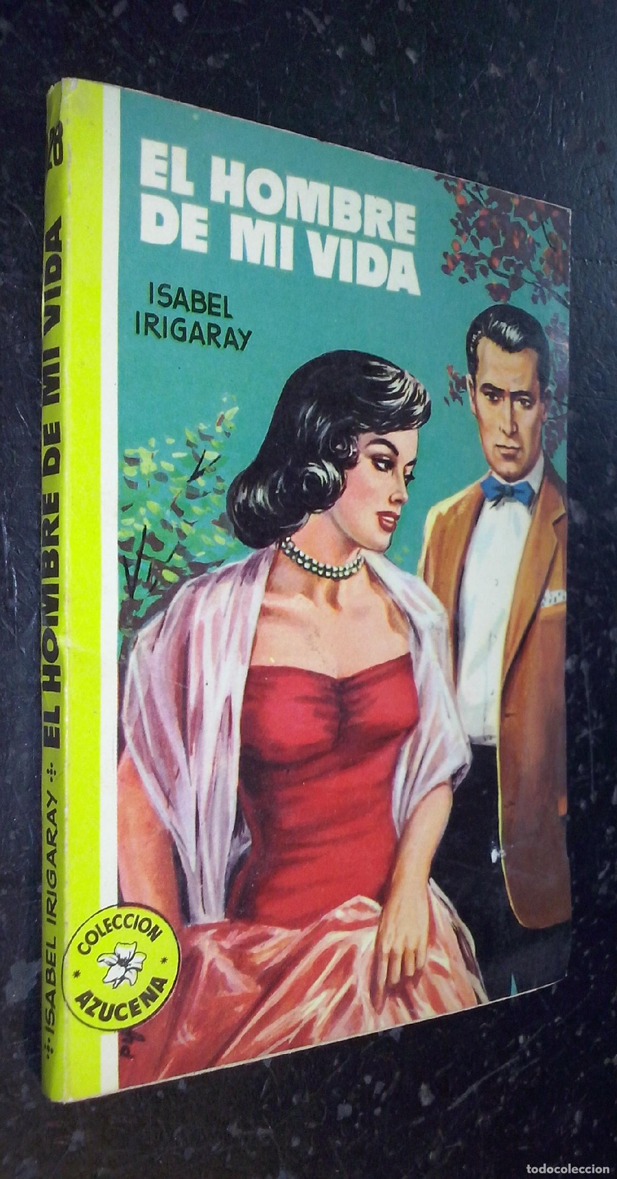 Libri di seconda mano: El hombre de mi vida - IRIGARAY, Isabel: