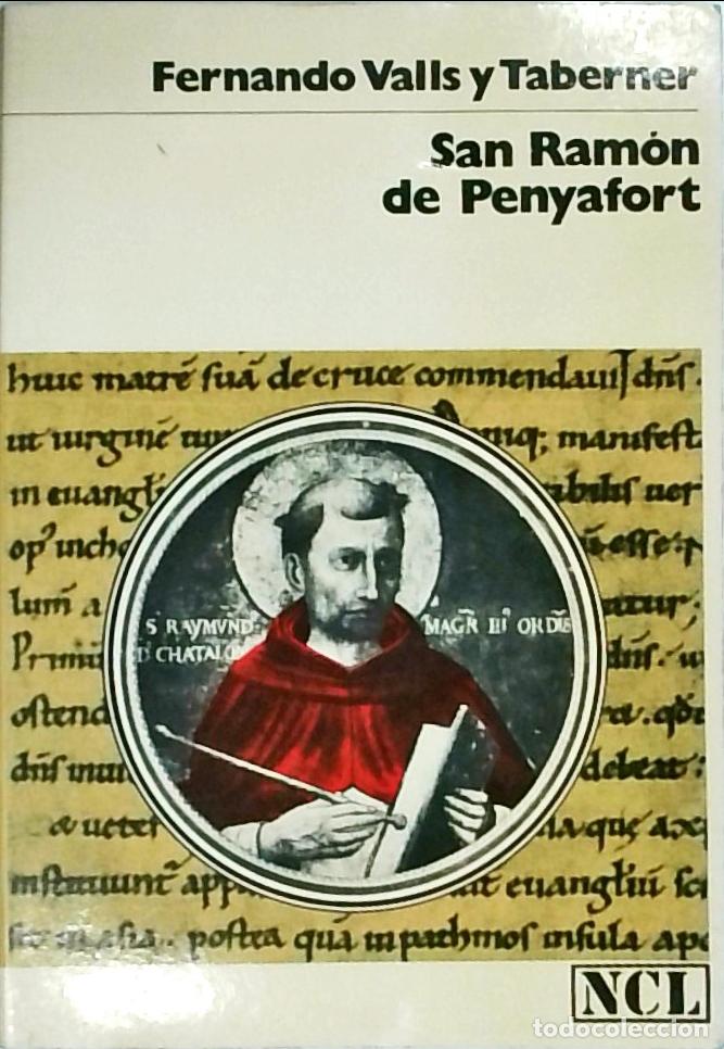 Libros: San Ram&oacute;n de Penyafort - VALLS Y TABERNER, Fernando: - Foto 1