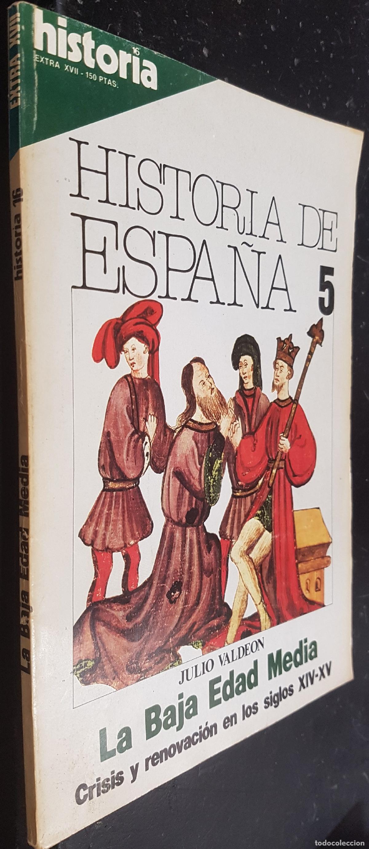 Libros: La Baja Edad Media, crisis y renovaci&oacute;n en los siglos XIV y XV. Historia de Espa&ntilde;a 5 - VALDE&Oacute;N, Juli