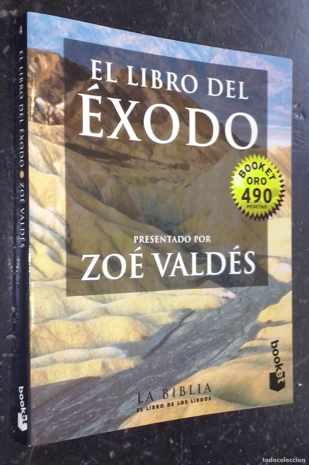 Libros: El libro del &eacute;xodo. Presentado por... - VALD&Eacute;S, Zo&eacute;: - Foto 1