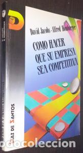 Libri di seconda mano: C&oacute;mo hacer que su empresa sea competitiva - JACOBS, David y HOMBURGER, Alfred: