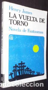 Livros em segunda m&atilde;o: La vuelta de Torno. Novela de fantasmas - JAMES, Henry: