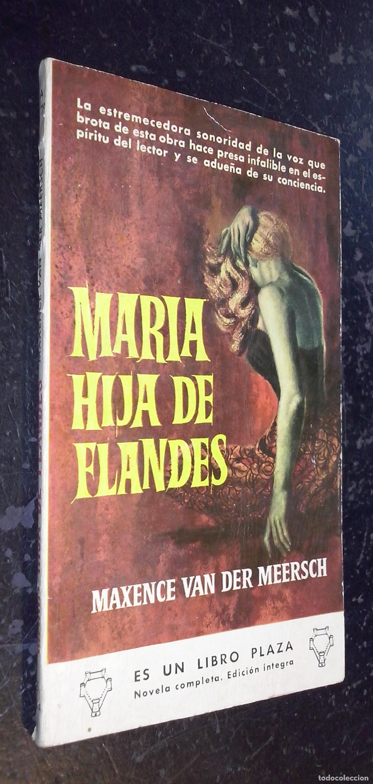 Libri di seconda mano: Mar&iacute;a, hija de Flandes - VAN DER MEERSCH, Maxence: