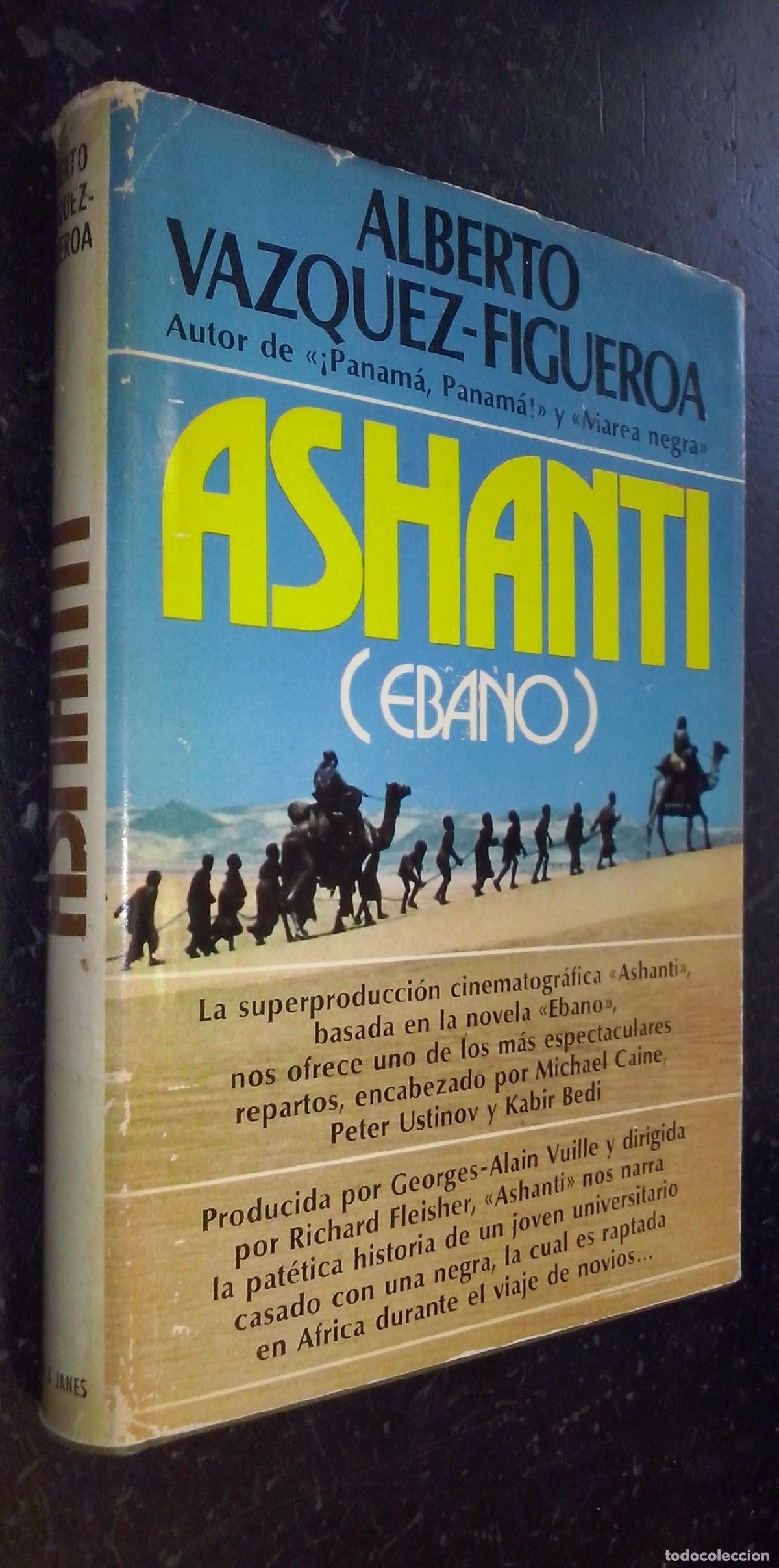 Libros: Ashanti (Ebano) - V&Aacute;ZQUEZ FIGUEROA, Alberto:
