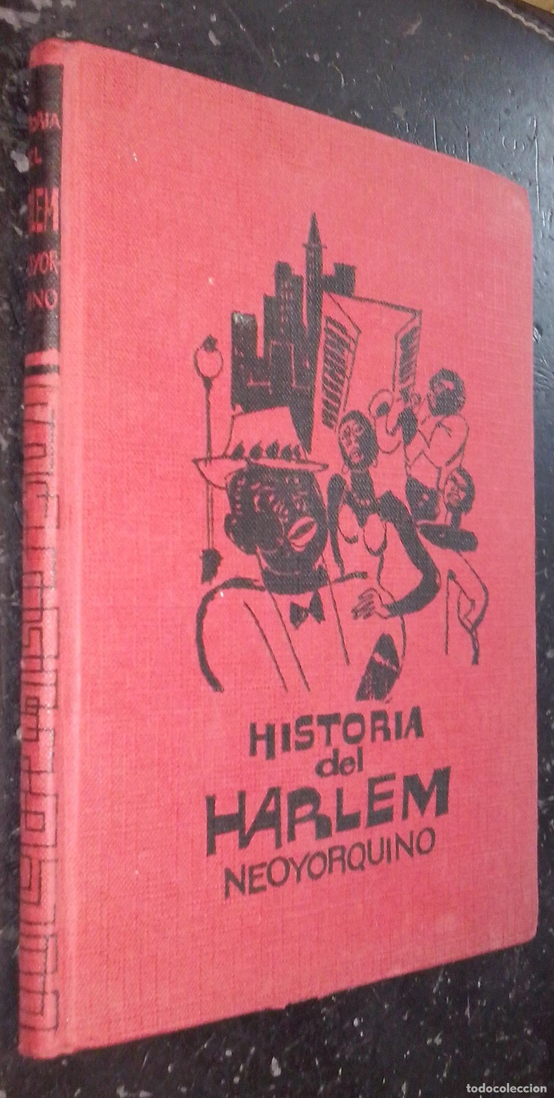 Libros: Historia del Harlem Neoyorquino - JONES, Theodore: