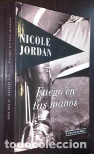 Libri di seconda mano: Fuego en tus manos - JORDAN, Nicole: