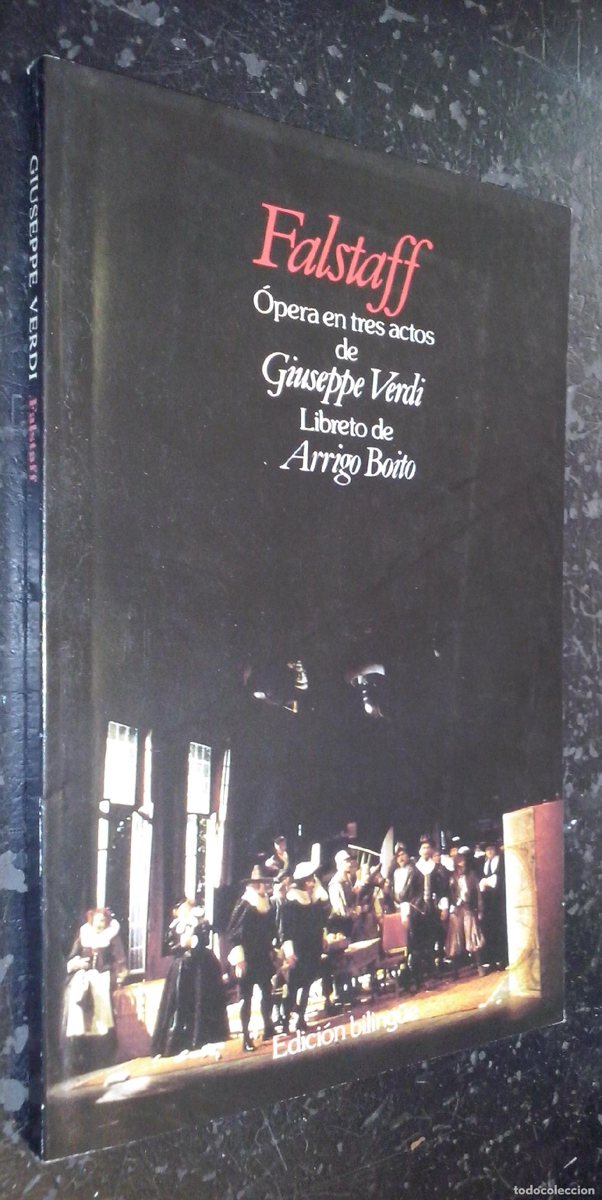 Libros: Falstaff. Comedia l&iacute;rica en tres actos de... Libreto de... - VERDI, Giuseppe y BOITO, Arrigo: