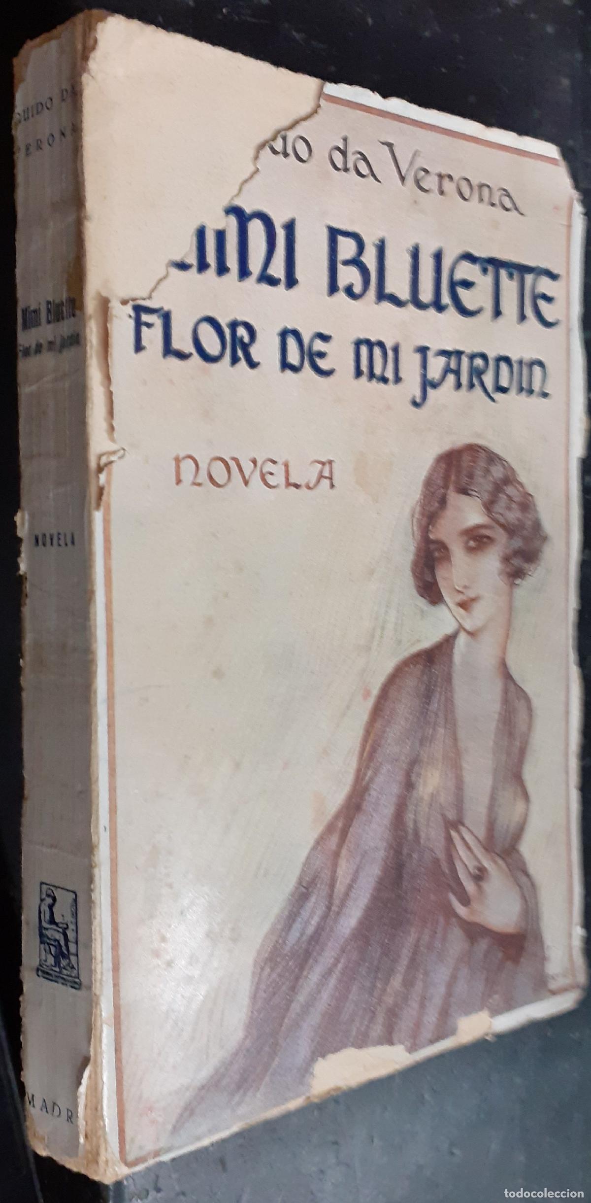 Libri di seconda mano: Mim&iacute; Bluette, flor de mi jard&iacute;n. Novela - VERONA, Guido da:
