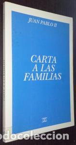 Libri di seconda mano: Carta a las familias del Papa... - JUAN PABLO II: