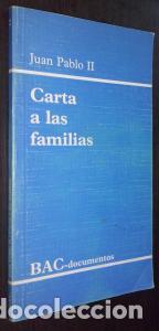 Livros em segunda m&atilde;o: Carta a las familias. A&ntilde;o de la familia 1994 - JUAN PABLO II: