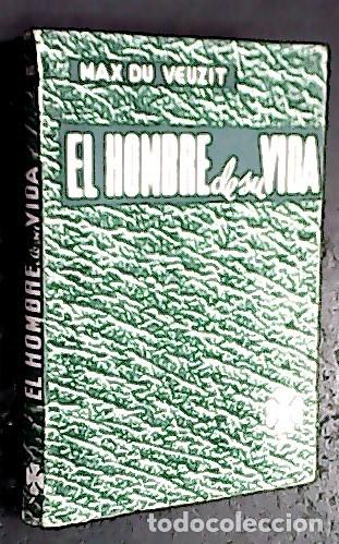 books: El hombre de su vida - VEUZIT, Max du: