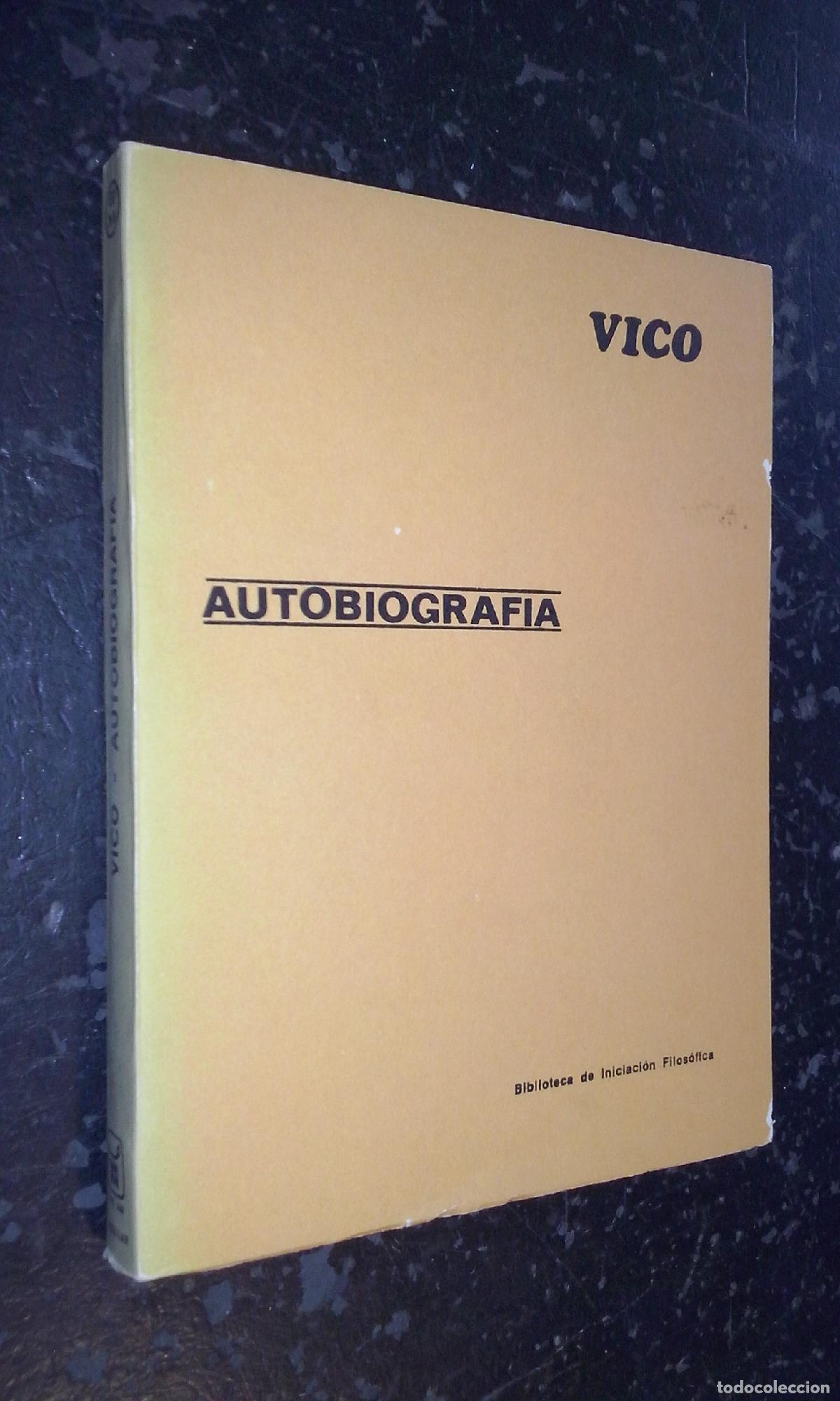 Libri di seconda mano: Autobiograf&iacute;a - VICO :