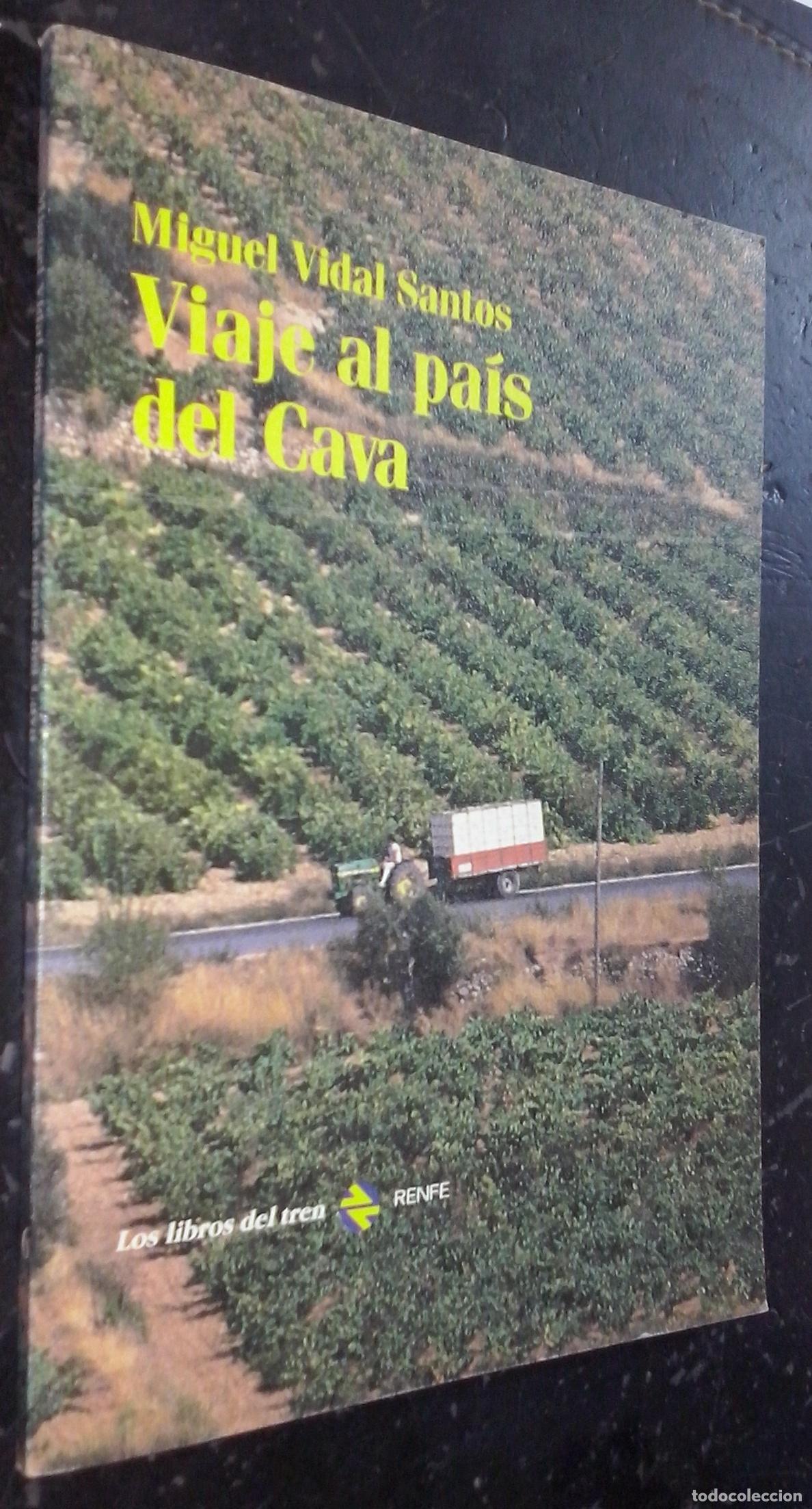 Libros: Viaje al pa&iacute;s del cava - VIDAL SANTOS, Miguel: - Foto 1