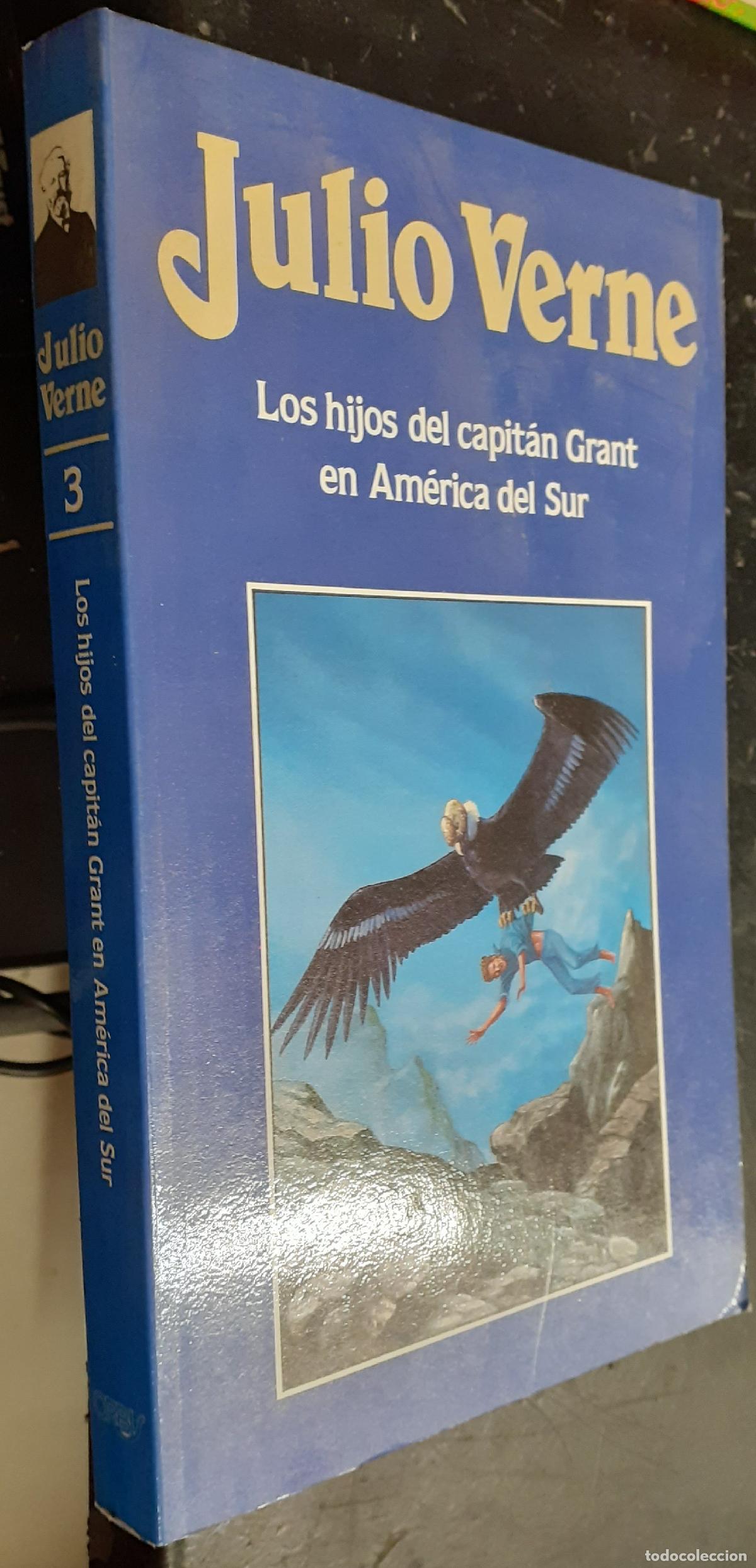 B&uuml;cher: Los hijos del capit&aacute;n Grant an Am&eacute;rica del Sur - VERNE, Julio: