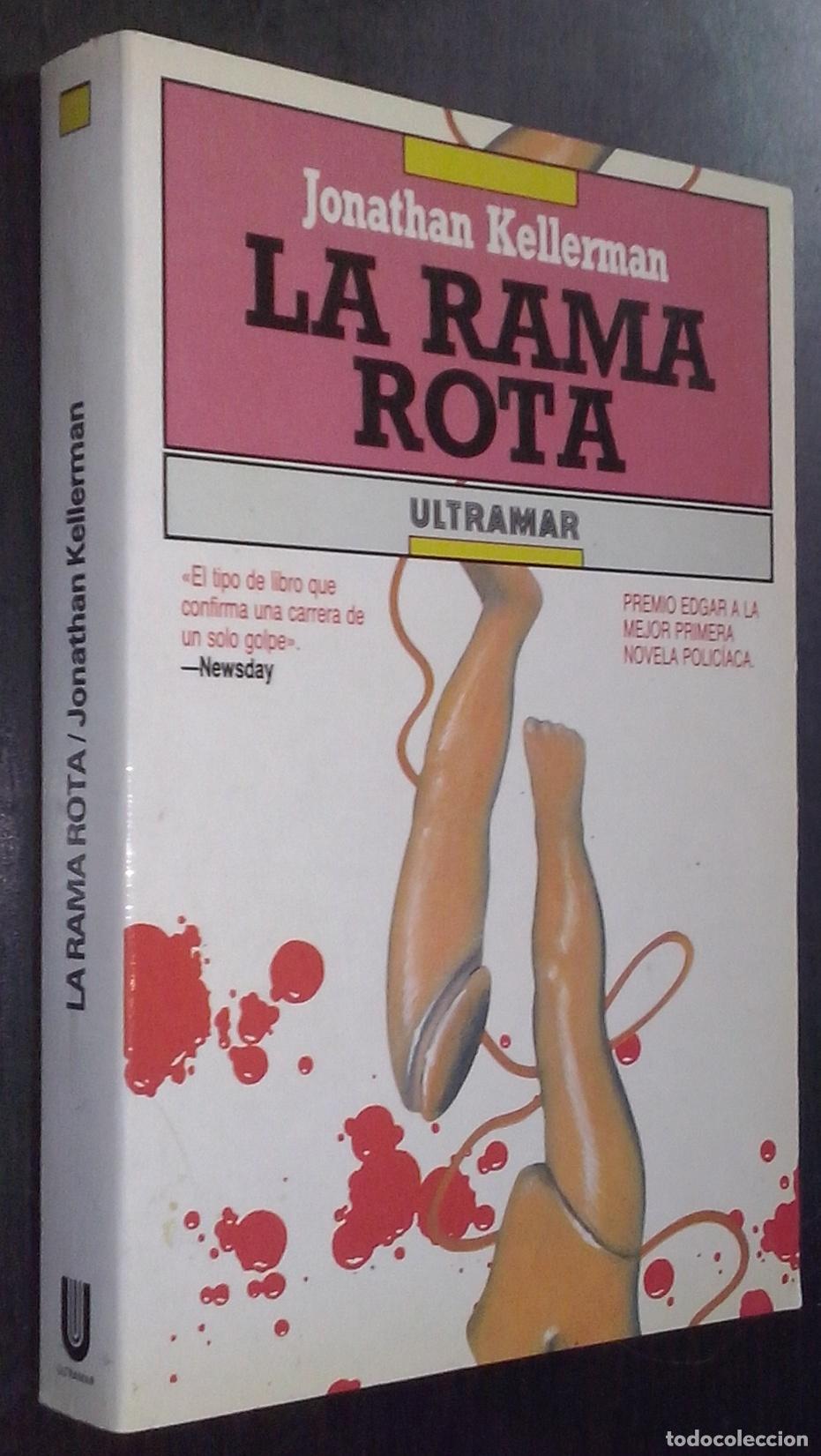 Libros: La rama rota - KELLERMAN, Jonathan: - Foto 1
