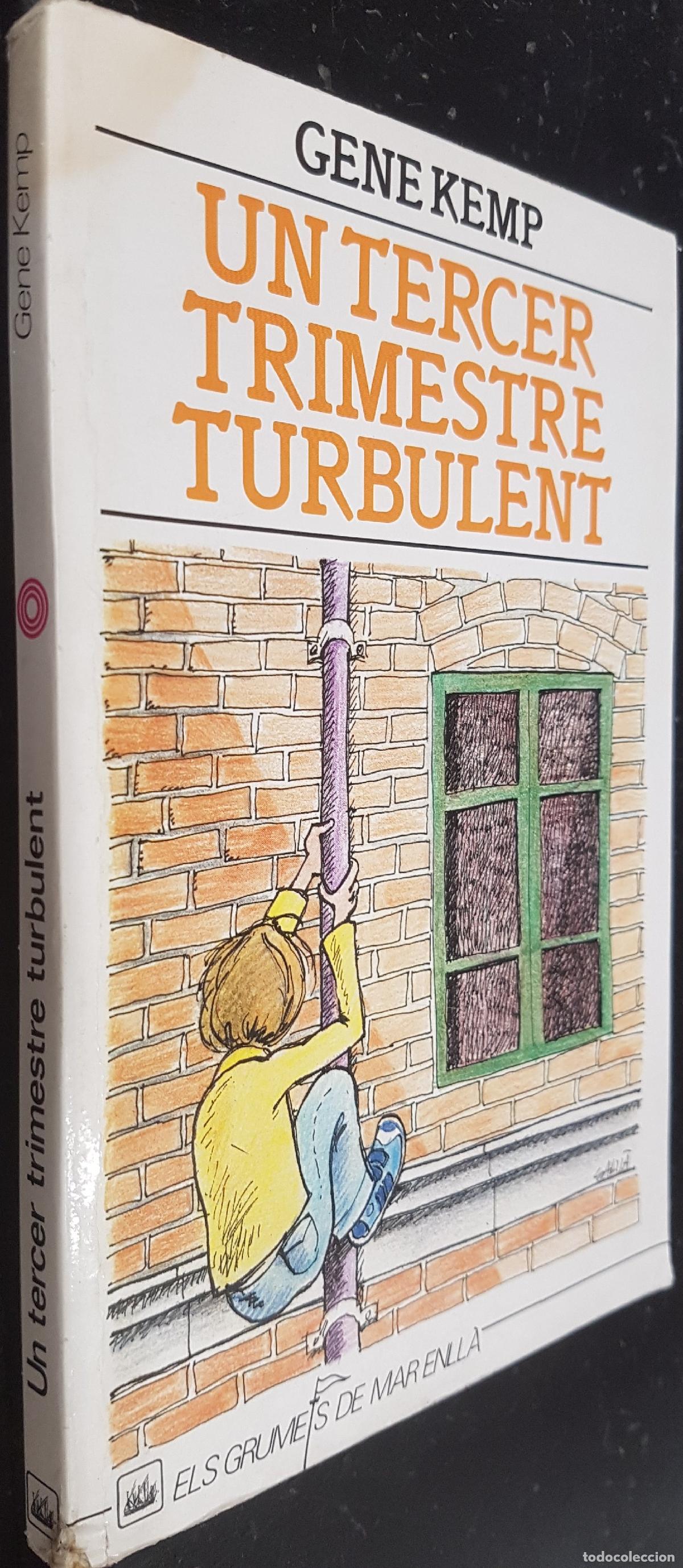 books: Un tercer trimestre turbulent - KEMP, Gene: