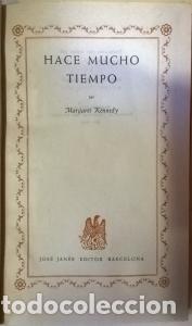 Libri di seconda mano: Hace mucho tiempo - KENNEDY, Margaret: