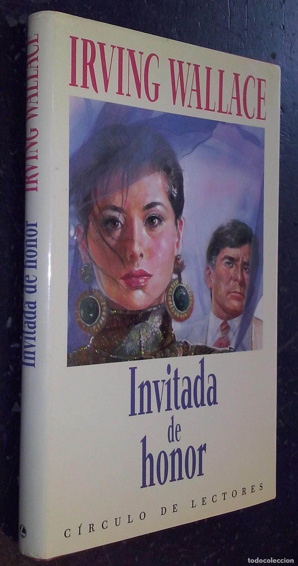 Libros: Invitada de honor - WALLACE, Irving: - Foto 1