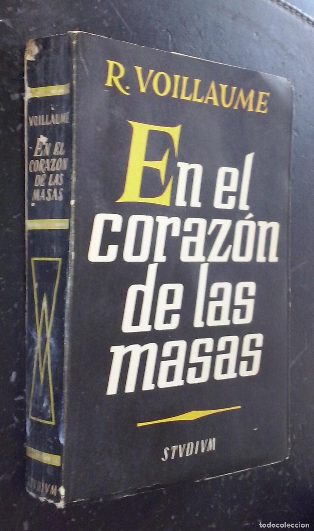 Libros: En el coraz&oacute;n de las masas - VOILLAUME, R.: - Foto 1