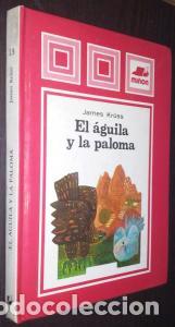 books: El &aacute;guila y la paloma - KR&Uuml;SS, James: