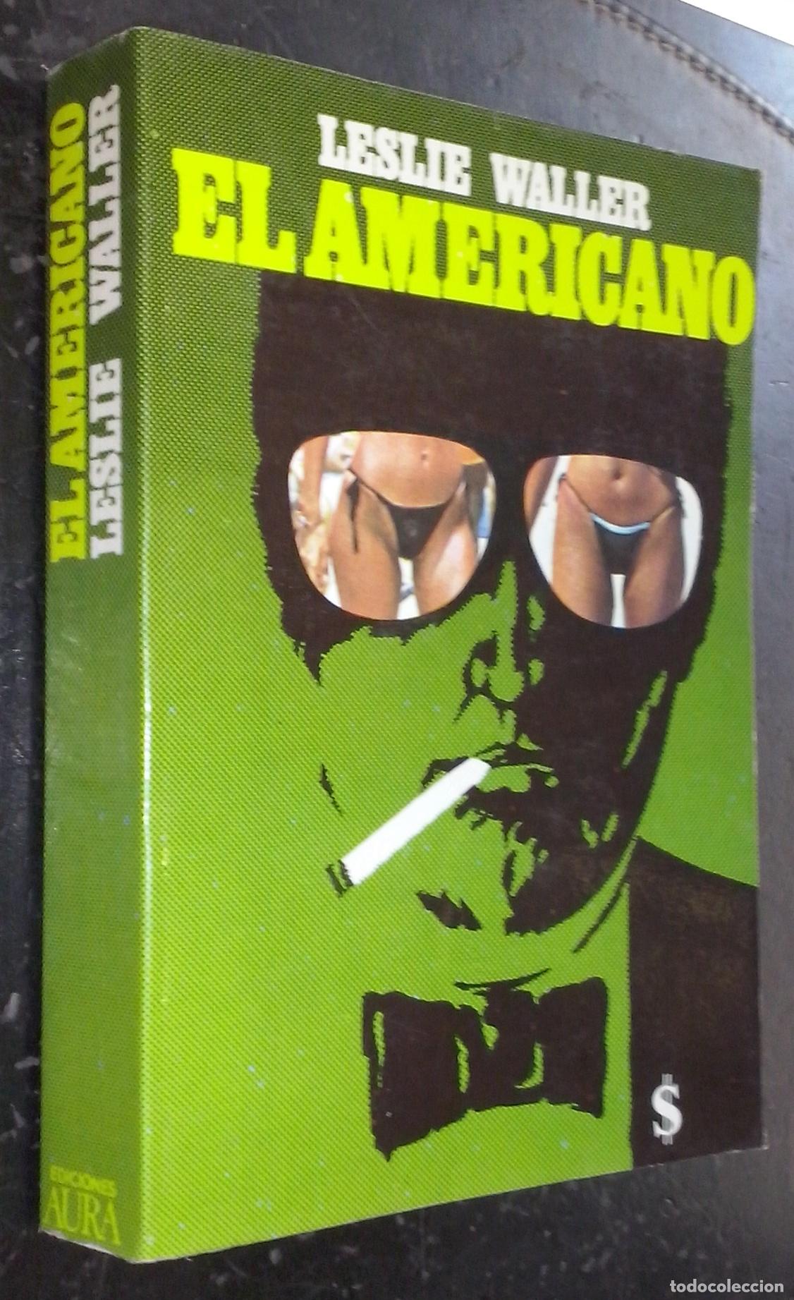 Libros: El americano - WALLER, Leslie: - Foto 1