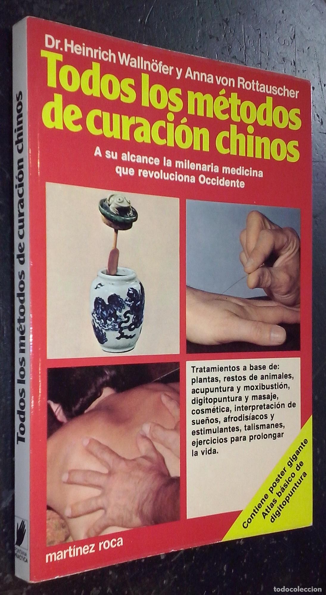 Libros: Todos los m&eacute;todos de curaci&oacute;n chinos. A su alcance la milenaria medicina que revoluciona Occidente -