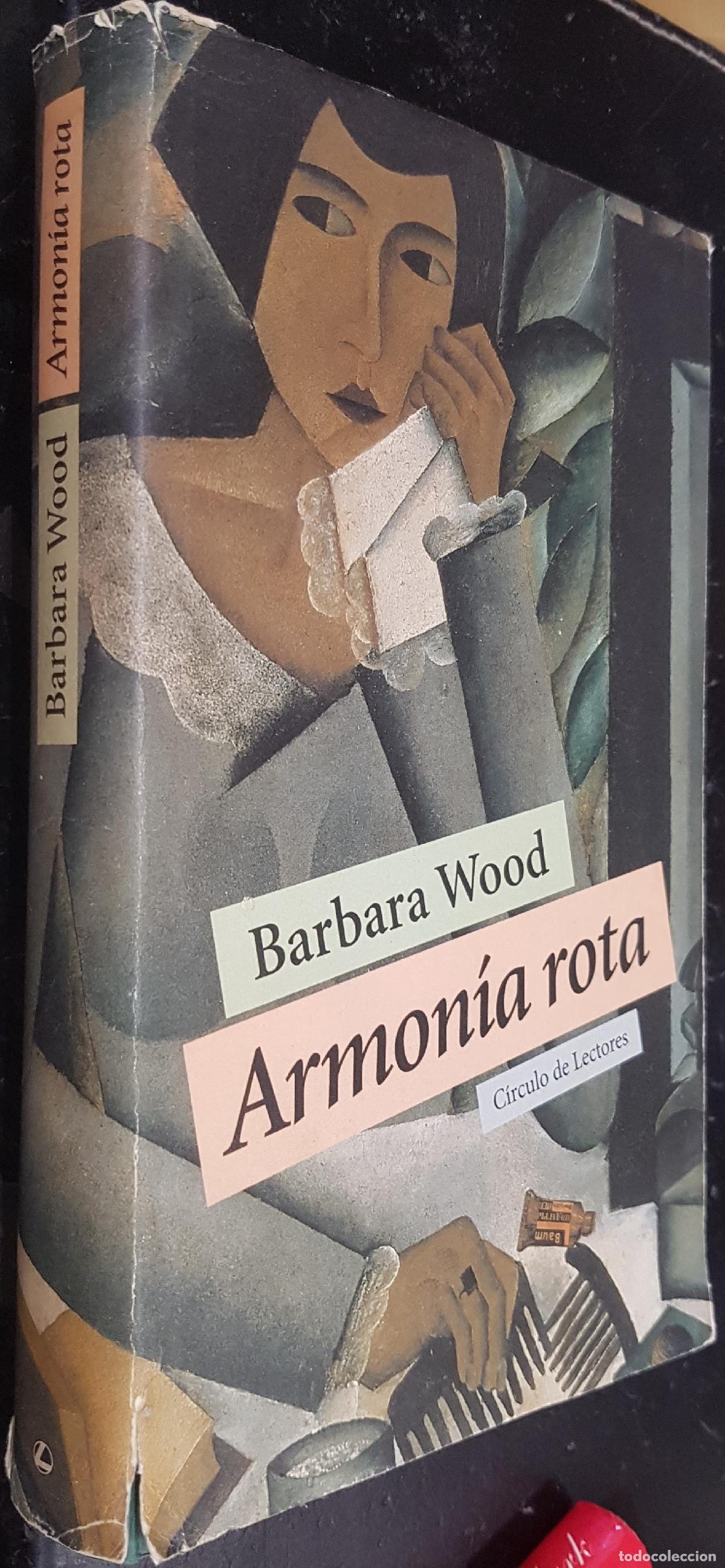 Libros: Armon&iacute;a rota - WOOD, B&aacute;rbara: - Foto 1