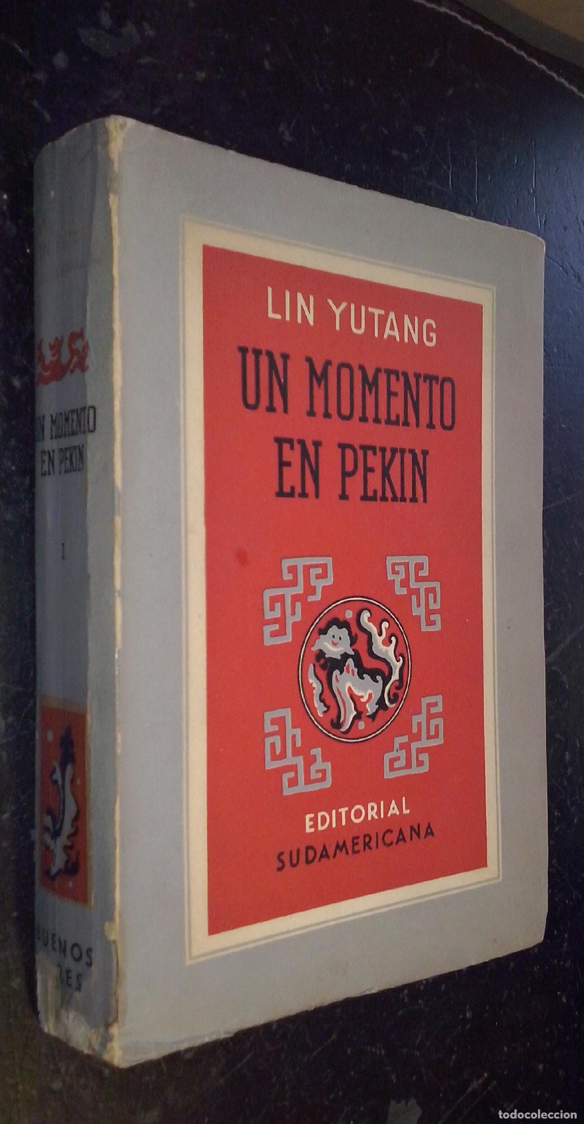Libri di seconda mano: Un momento en Pekin - YUTANG, Lin: