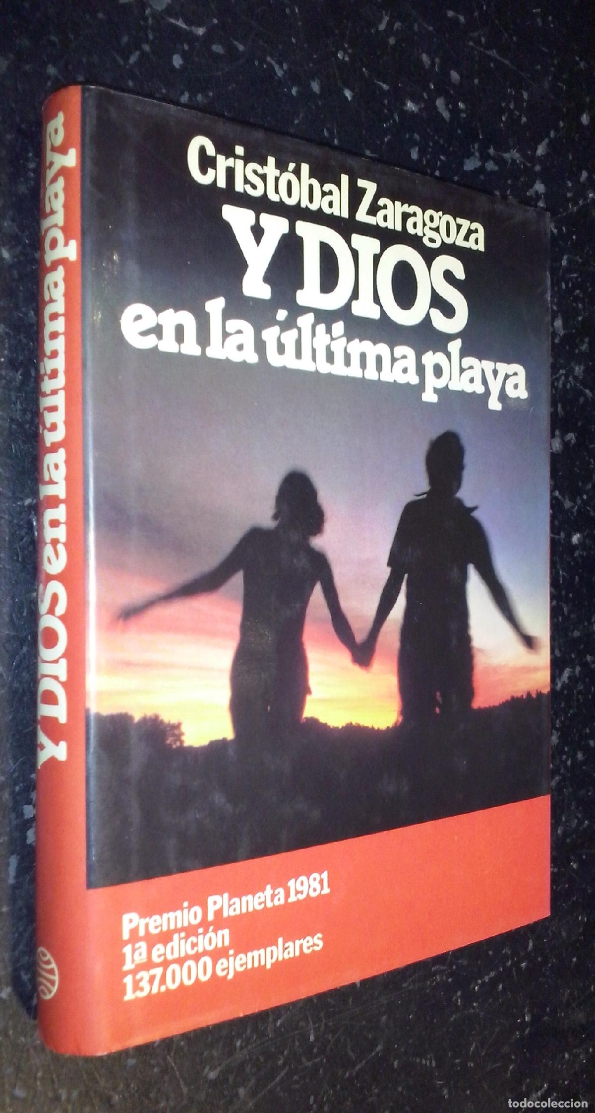 Libros: Y Dios en la &uacute;ltima playa - ZARAGOZA, Crist&oacute;bal: - Foto 1