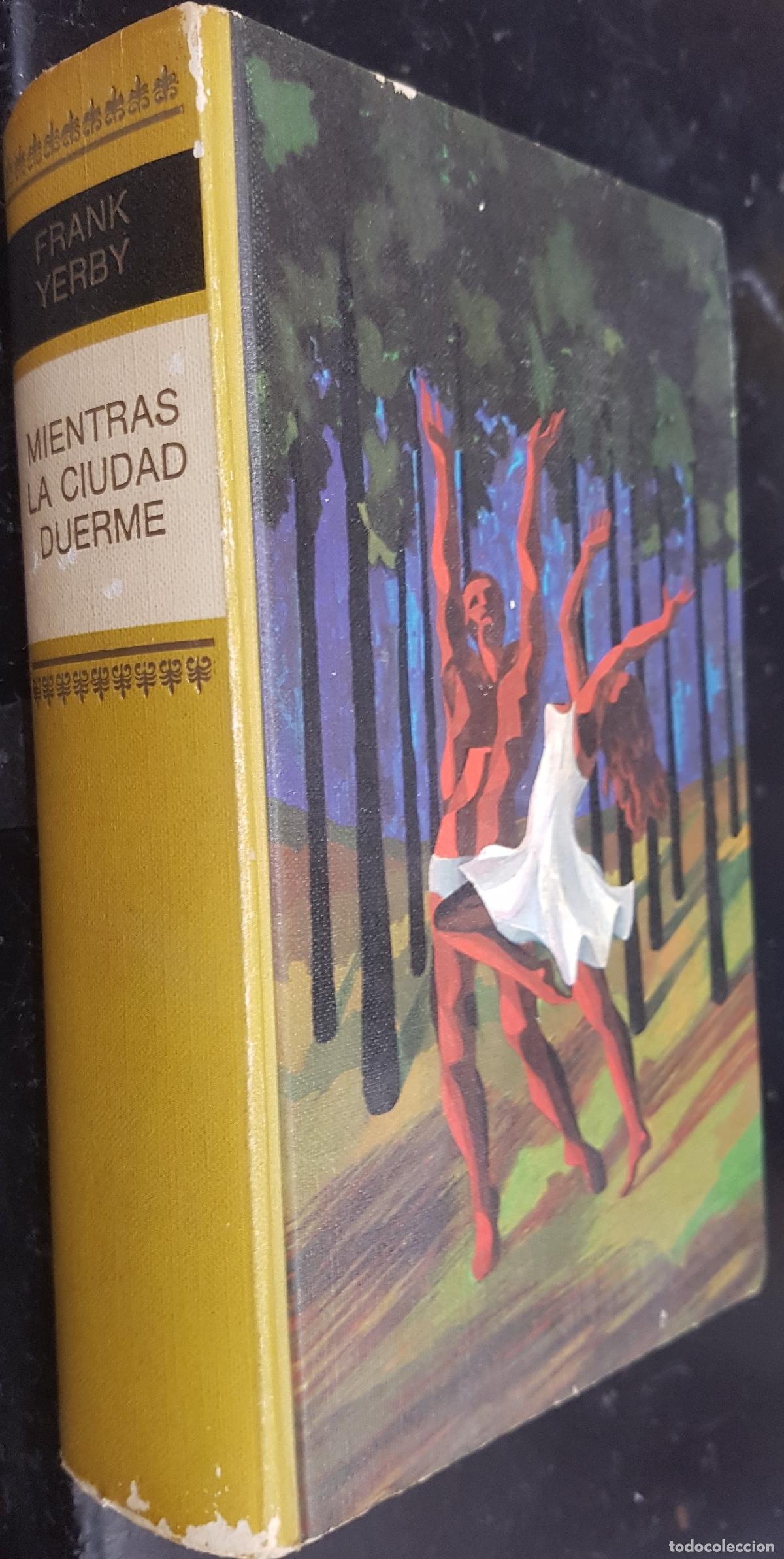 books: Mientras la ciudad duerme - YERBY, Frank: