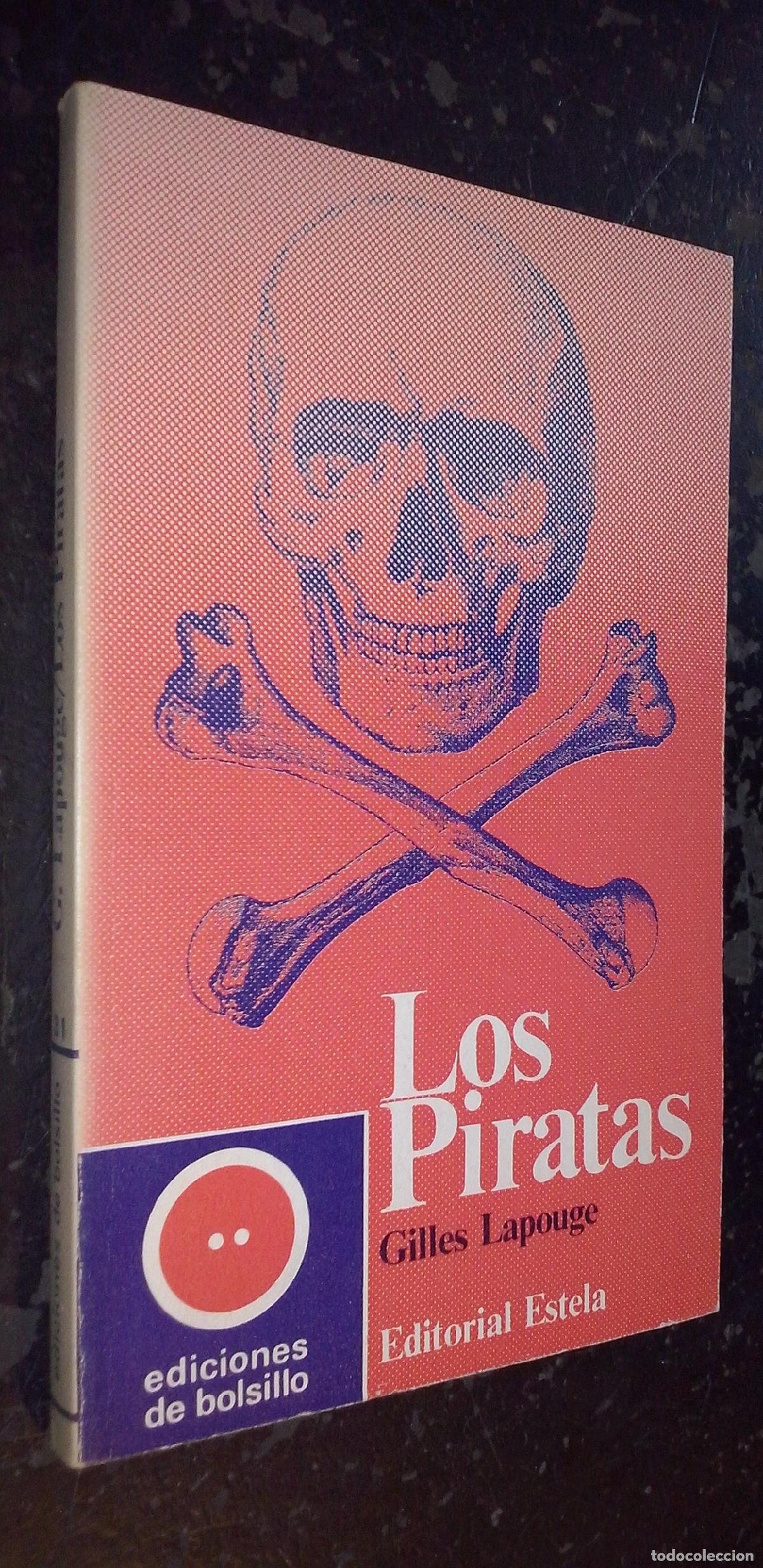 books: Los piratas - LAPOUGE, Gilles: