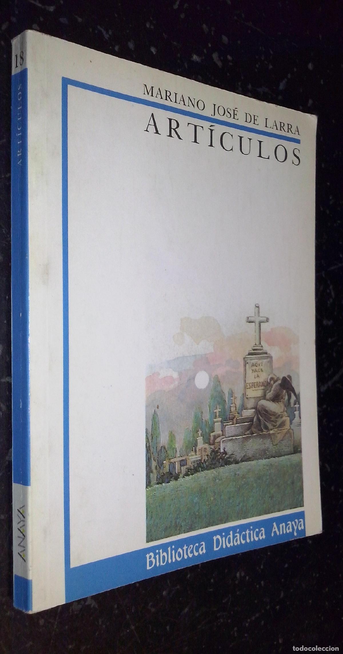 Libros: Art&iacute;culos - LARRA, Mariano Jos&eacute; de:
