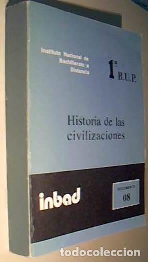 books: Historia de las civilizaciones. B.U.P. 1er curso - CALVO ESTERAS, Rosa y OTROS: