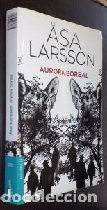 Libros: Aurora boreal - LARSSON, Asa: - Foto 1