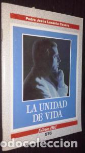 Libros: La unidad de vida - LASANTA CASERO, Pedro Jes&uacute;s: