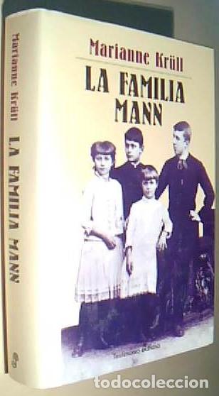 B&uuml;cher: La familia Mann + 3 &aacute;rboles geneal&oacute;gicos plegados que suelen faltar - KRULL, Marianne: